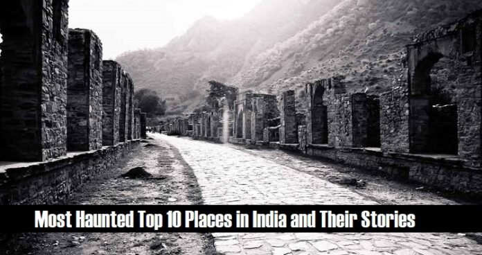 Most Haunted Top 10 Places in India